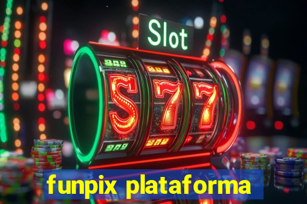 funpix plataforma